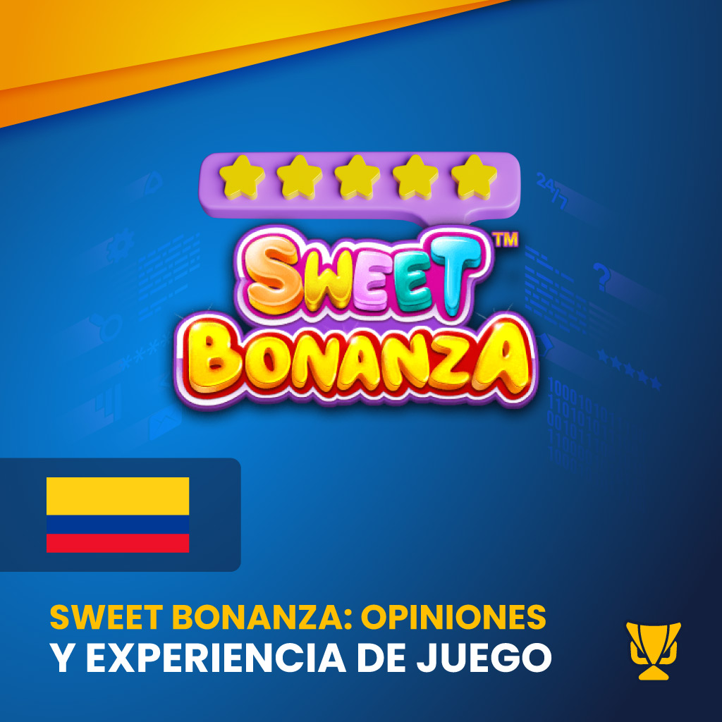 Sweet Bonanza Opiniones y Experiencia de Juego – Reseña Completa