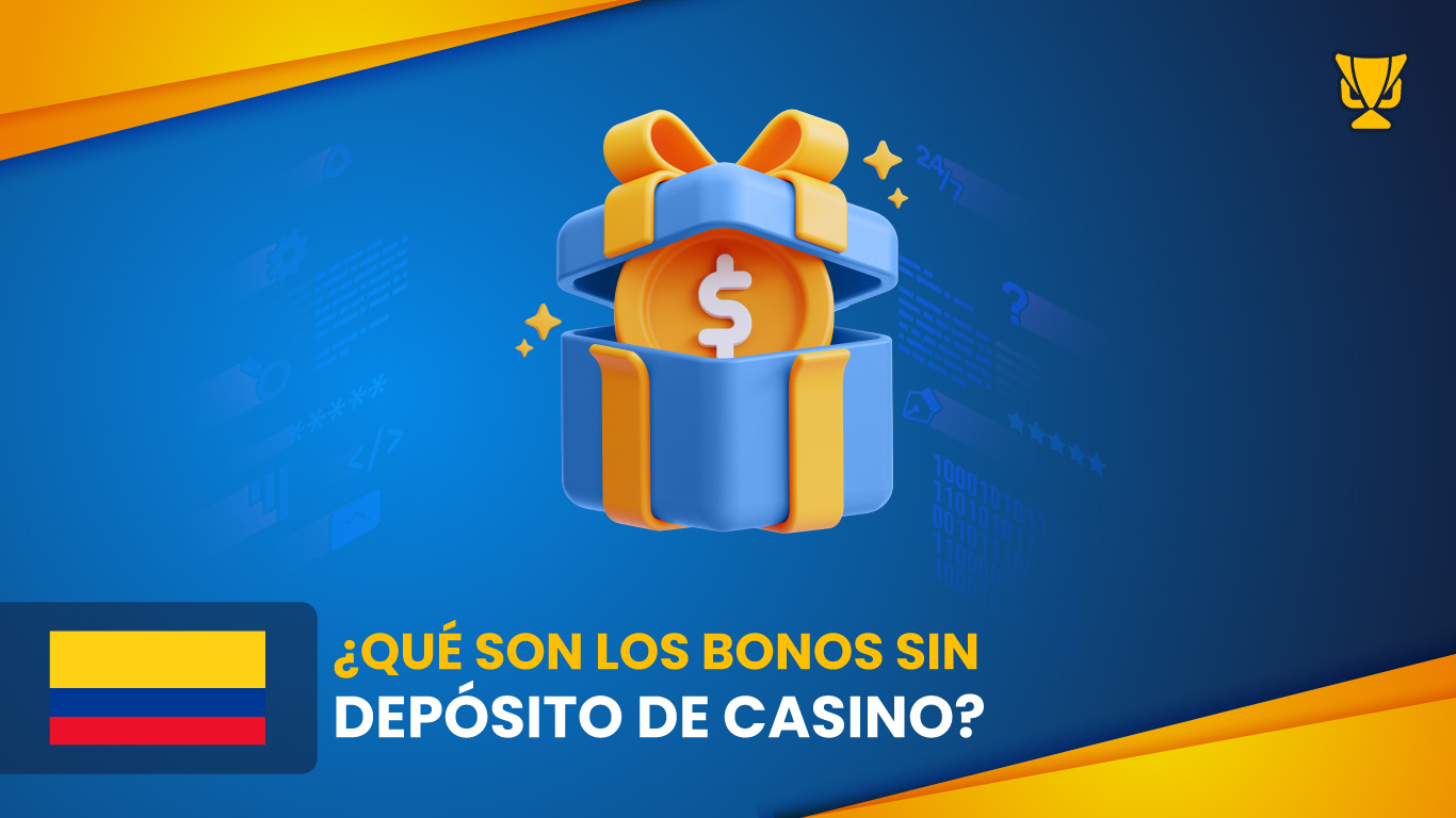 ¿Qué son los bonos sin depósito de casino online y cómo funcionan?